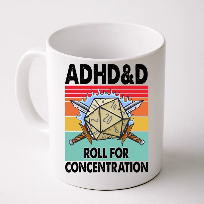 Adhd Roll For Concentration Funny Gamer Front & Back Coffee Mug