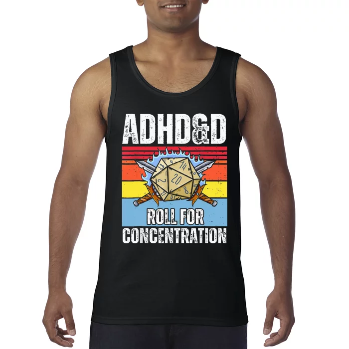 Adhd&D Roll For Concentration Funny Gamer Tank Top