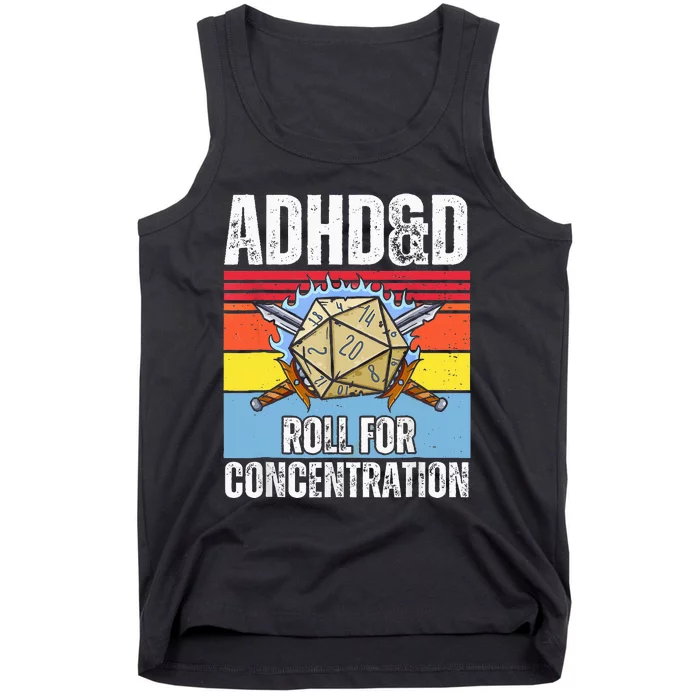 Adhd&D Roll For Concentration Funny Gamer Tank Top