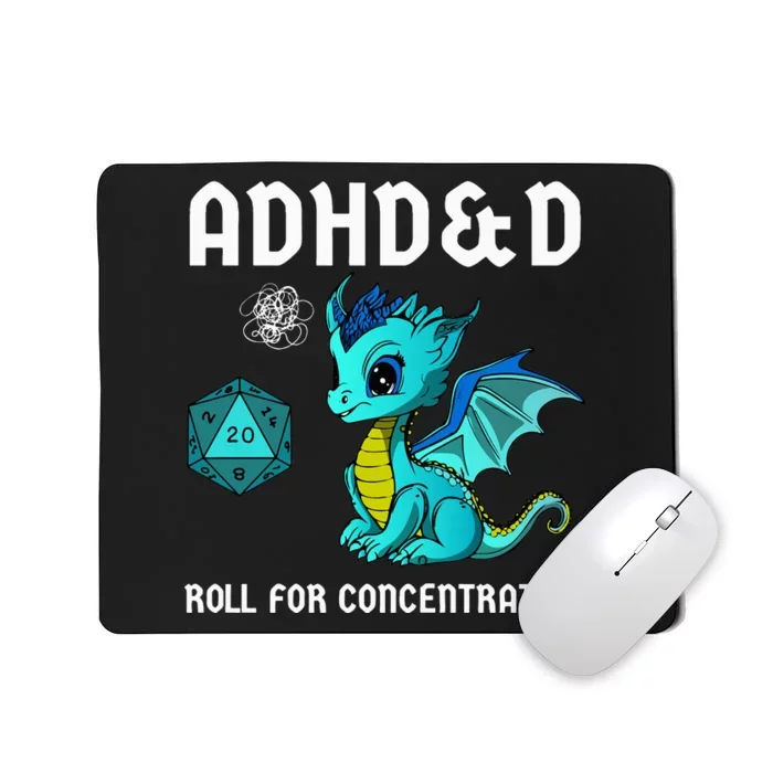 ADHD&D Roll For Concentration Cute Dragon Mousepad