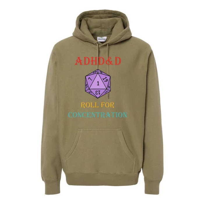 Adhd&D Roll For Concentration Vintage Quote Premium Hoodie