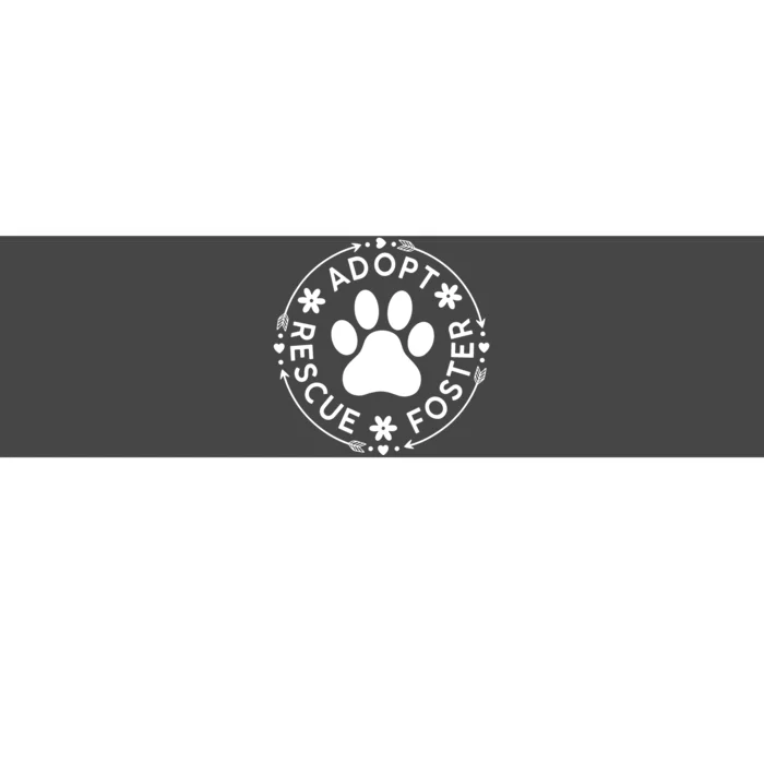 Adopt Rescue Foster Dog Lover Pet Adoption Foster To Adopt Bumper Sticker