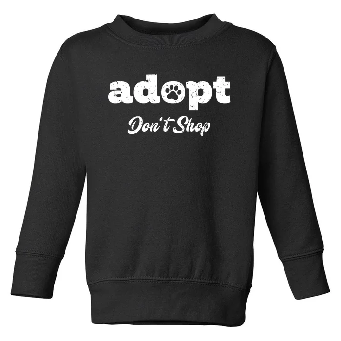 Adopt Rescue Foster Dog Lover Cat Adoption Toddler Sweatshirt