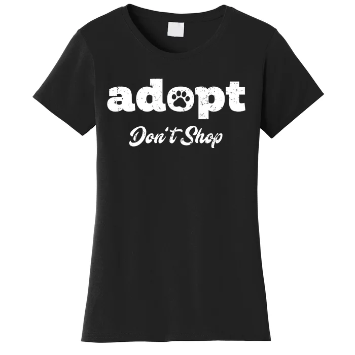 Adopt Rescue Foster Dog Lover Cat Adoption Women's T-Shirt