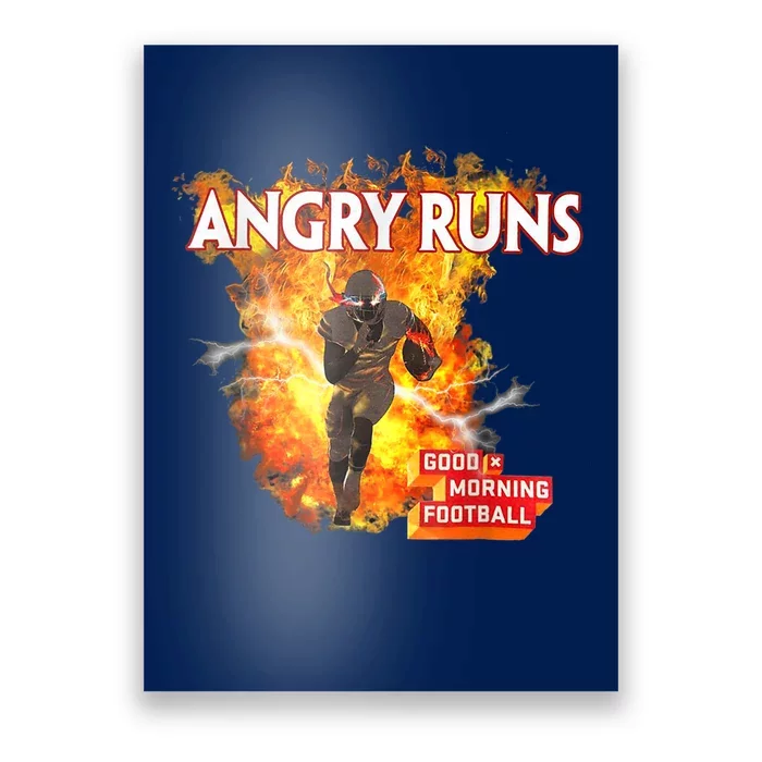 Angry Runs Good Morning Football Sport Lover Football Fan Poster