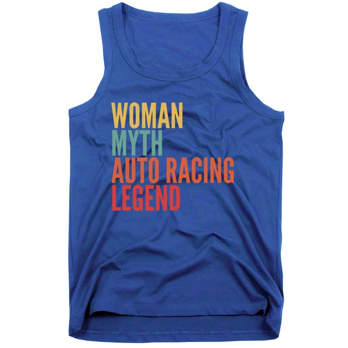 Auto Racing Gift Myth Auto Racing Legend Gift Tank Top