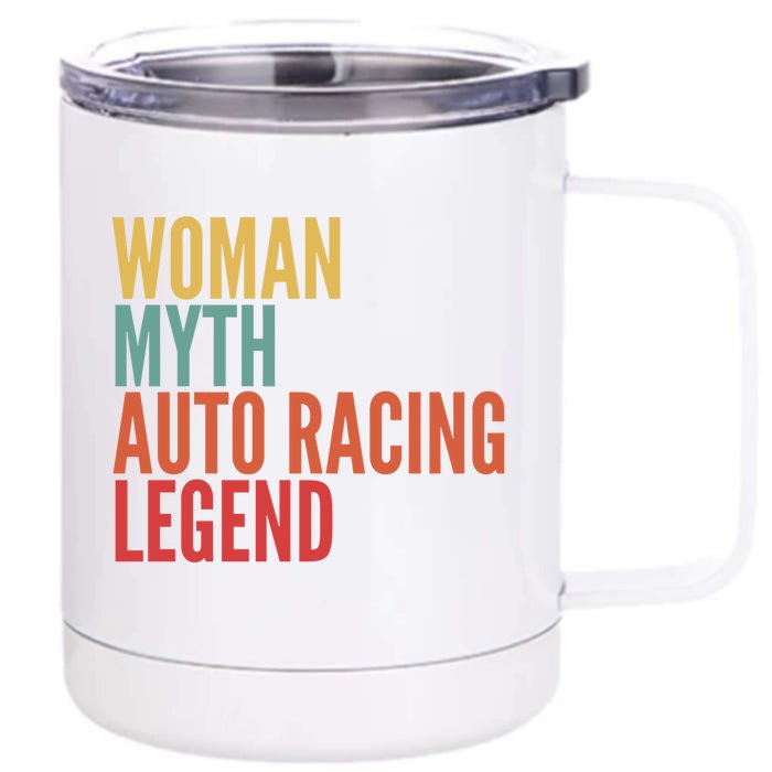 Auto Racing Gift Myth Auto Racing Legend Gift Front & Back 12oz Stainless Steel Tumbler Cup