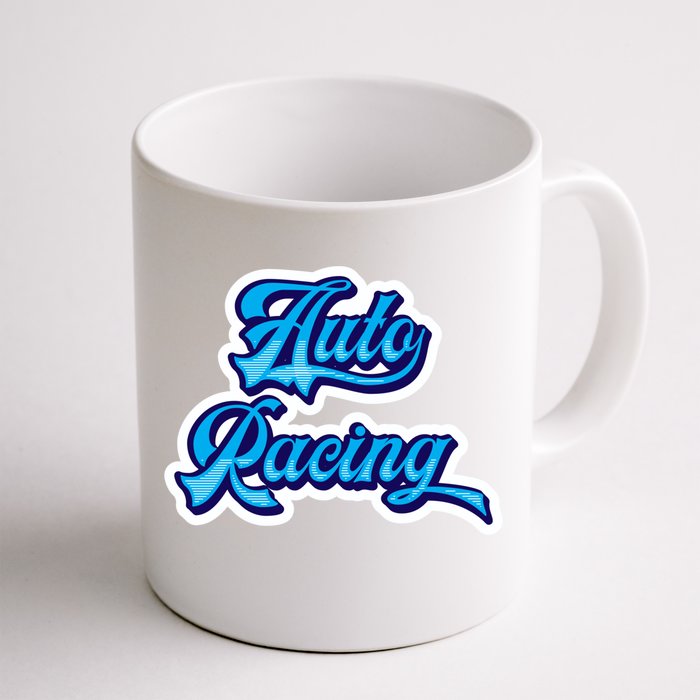 Auto Racing Gift Front & Back Coffee Mug