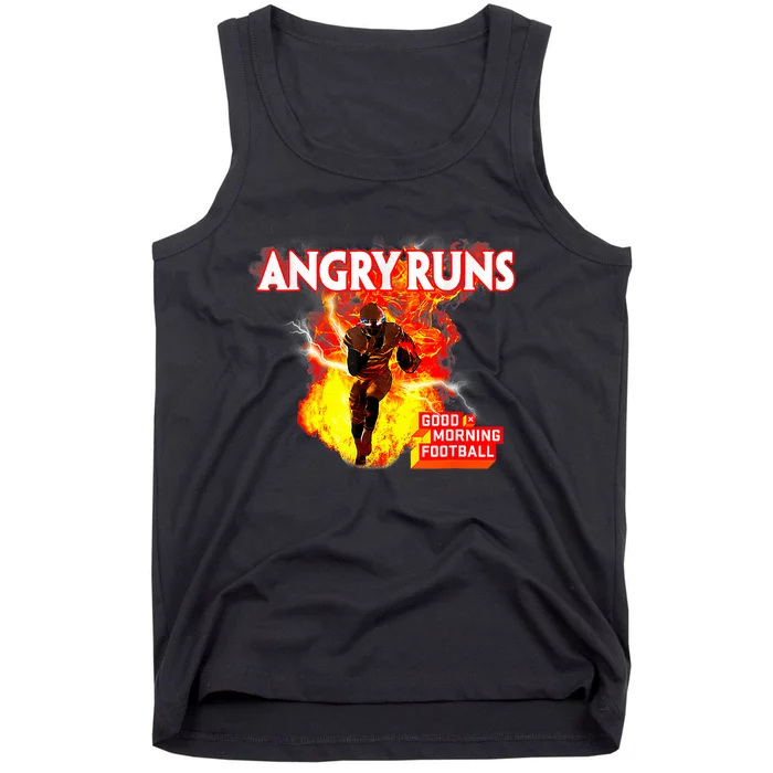 Angry Runs Good Morning Football Sport Lover Football Tank Top