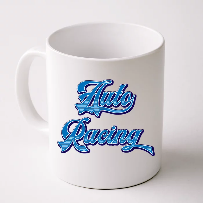 Auto Racing Gift Front & Back Coffee Mug