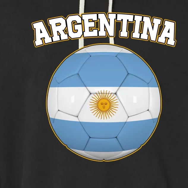 Argentina Team Flag Soccer Ball World Cup Garment-Dyed Fleece Hoodie