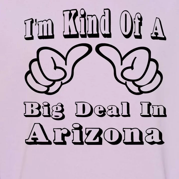 Arizona Big Deal Garment-Dyed Sweatshirt