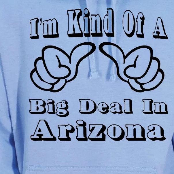 Arizona Big Deal Unisex Surf Hoodie