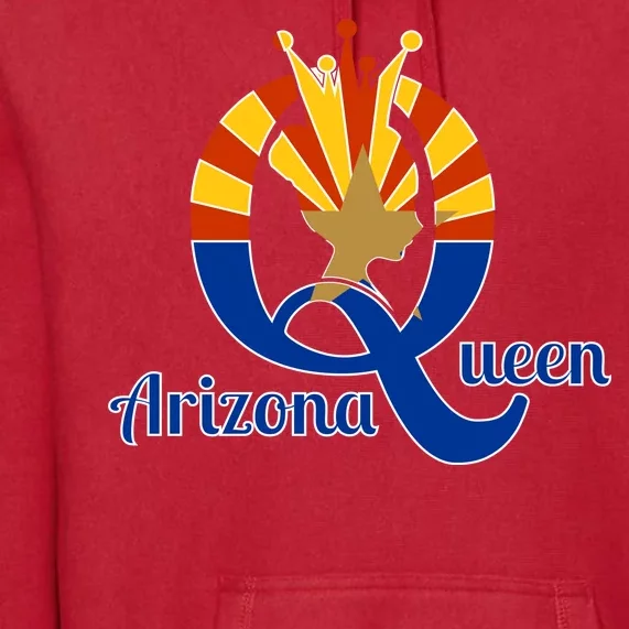 Arizona Queen Premium Hoodie