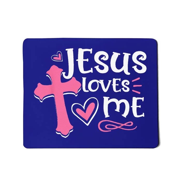 Awesome Religious Jesuss Love Jesus Loves Me Christian Mousepad