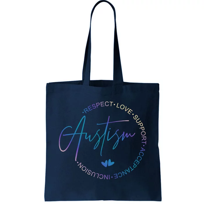 Autism Respect Love Support Acceptance Tote Bag