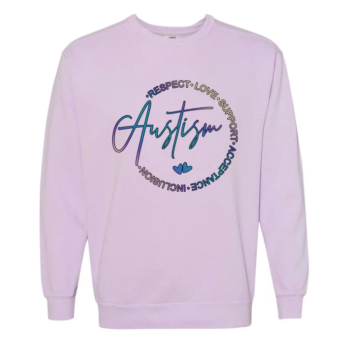 Autism Respect Love Support Acceptance Garment-Dyed Sweatshirt