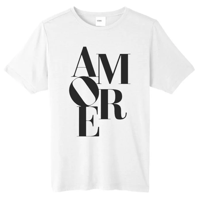 Amore Romantic Love Passion Italian Gift ChromaSoft Performance T-Shirt