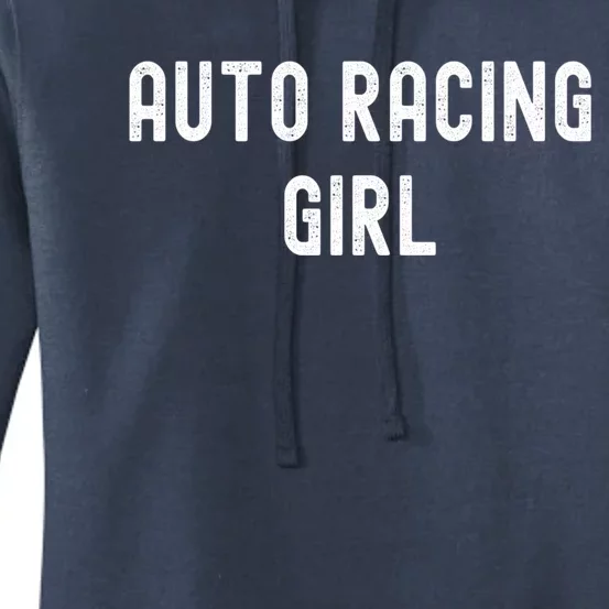 Auto Racing Lover Gift Auto Racing Gift Women's Pullover Hoodie