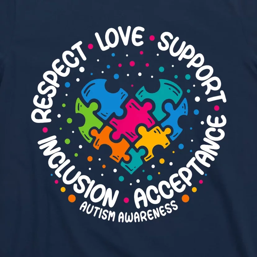 Autism Respect Love Support Autism Awareness T-Shirt