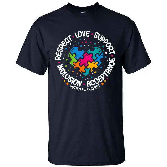 Autism Respect Love Support Autism Awareness Tall T-Shirt