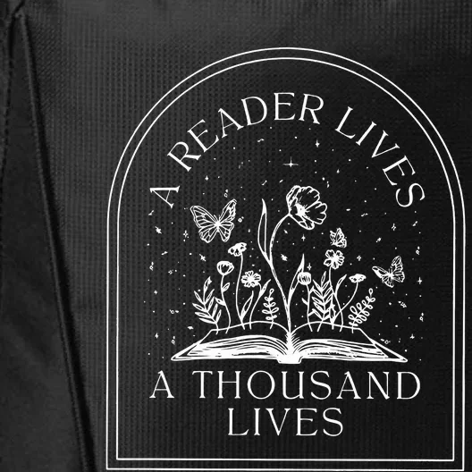 A Reader Lives A Thousand Lives Love Reading Bookish City Backpack