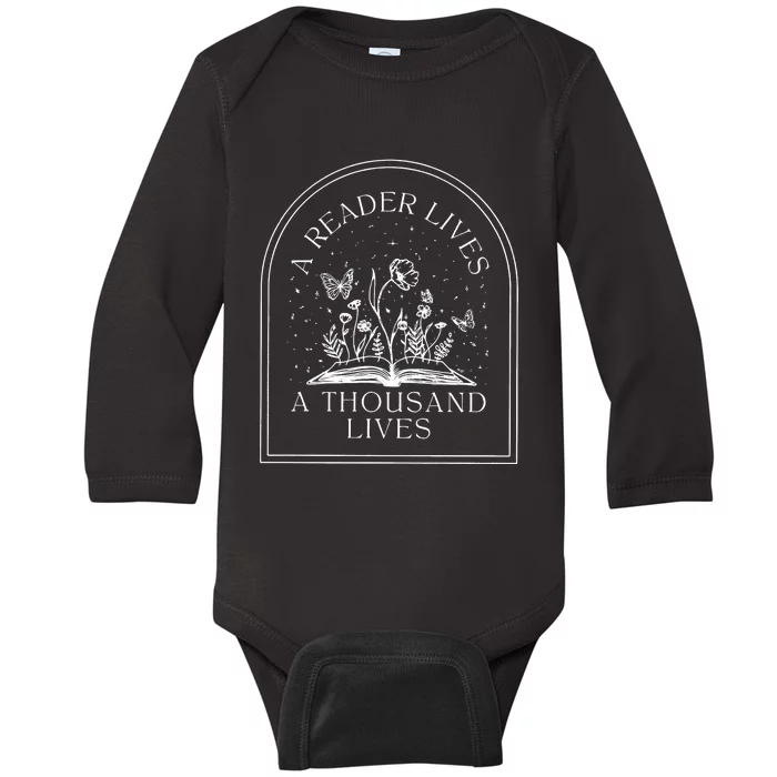 A Reader Lives A Thousand Lives Love Reading Bookish Baby Long Sleeve Bodysuit