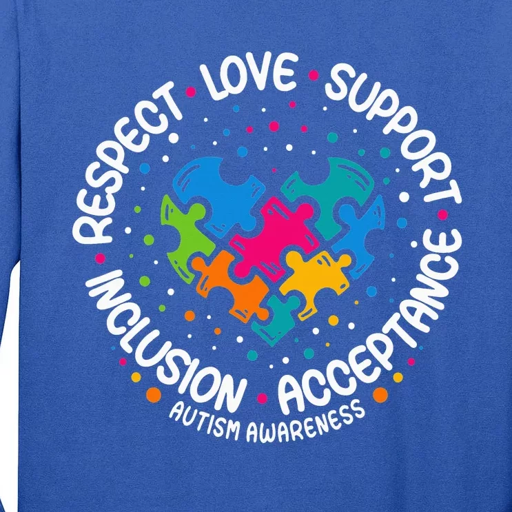 Autism Respect Love Support Autism Awareness Tall Long Sleeve T-Shirt