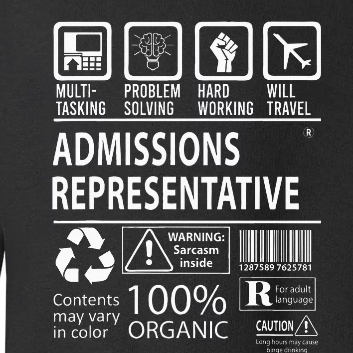 Admissions Representative Multitasking Job Toddler Sweatshirt