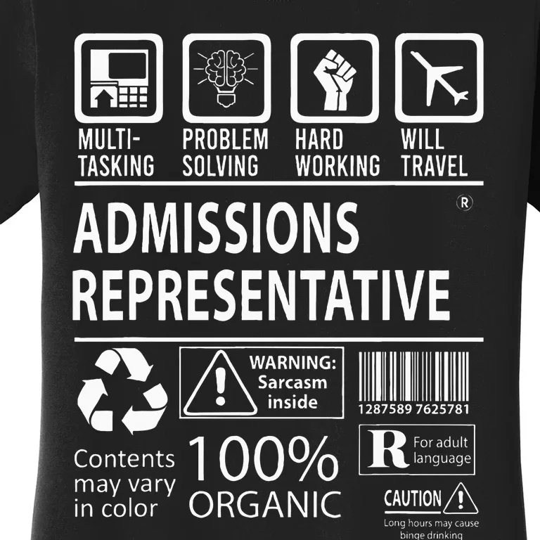 Admissions Representative Multitasking Job Women's T-Shirt