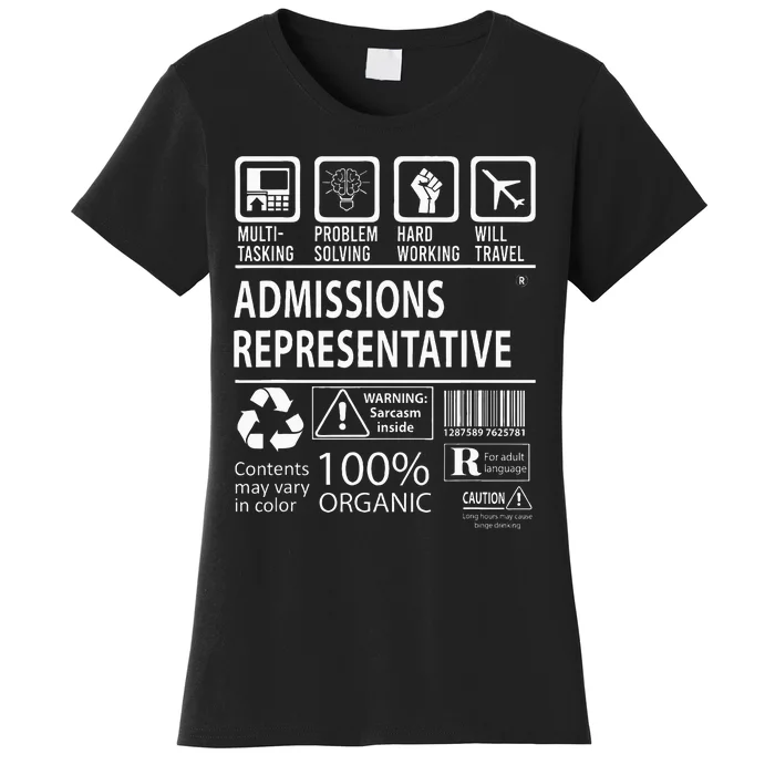 Admissions Representative Multitasking Job Women's T-Shirt