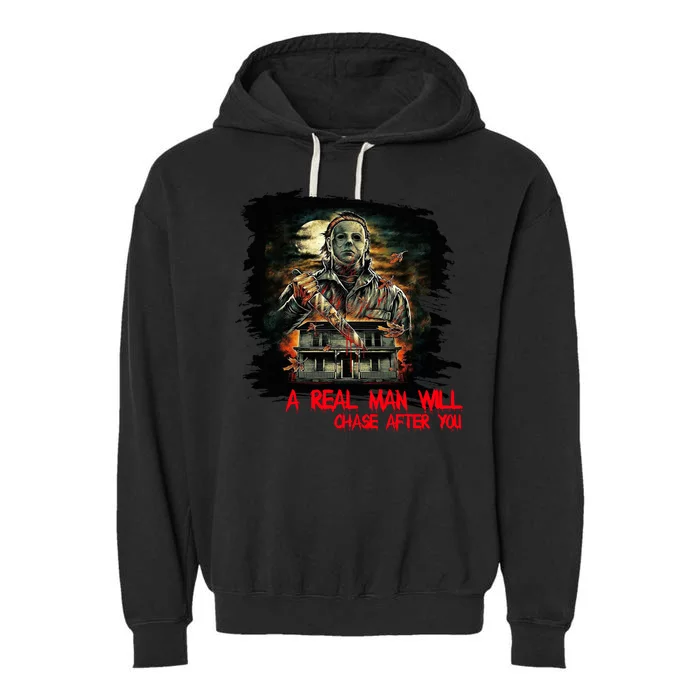 A Real Man Will Chase After You Horror Movie Garment-Dyed Fleece Hoodie