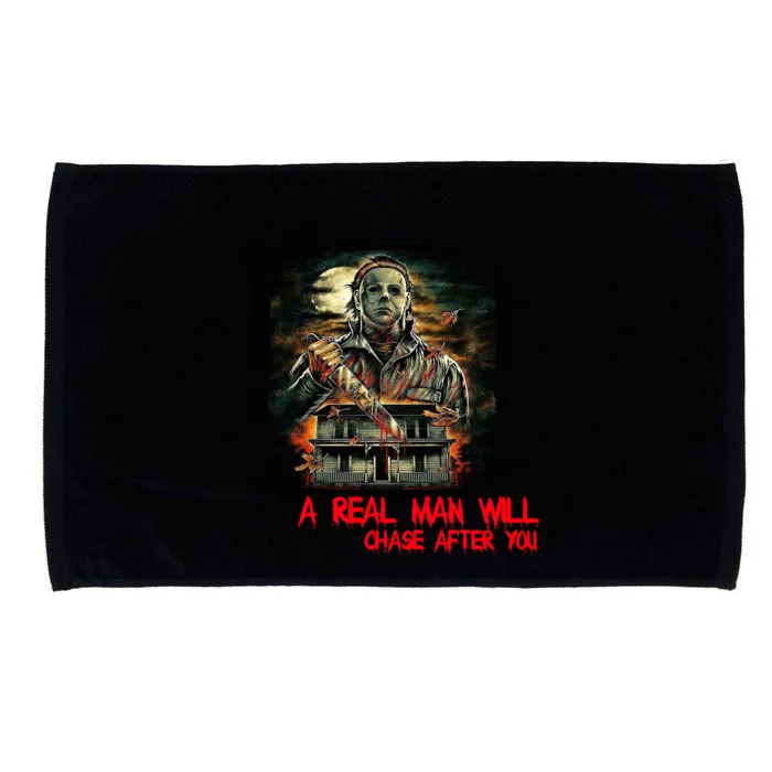 A Real Man Will Chase After You Horror Movie Microfiber Hand Towel