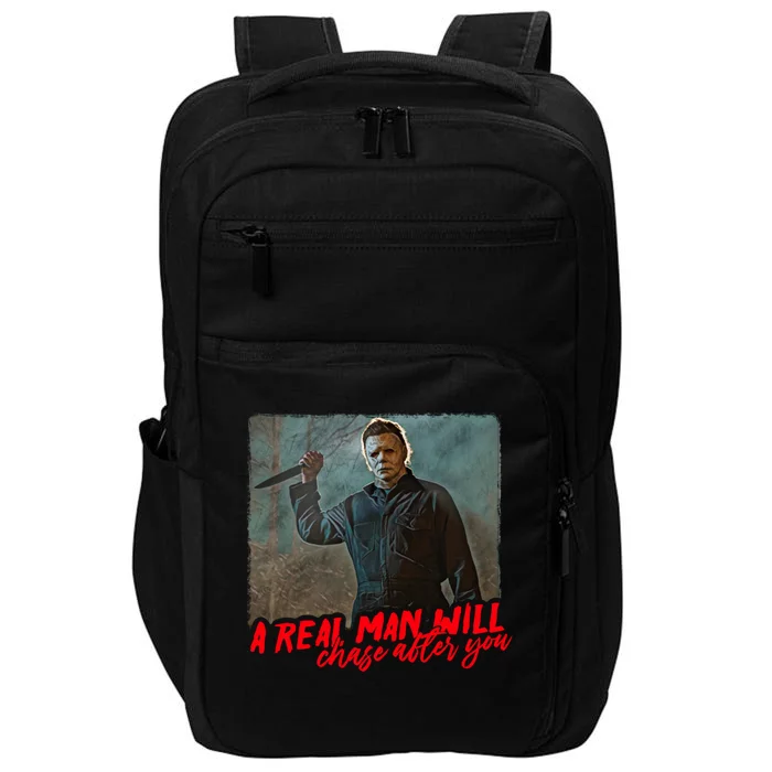 A Real Man Will Chase After You, Halloween Horror Movies Impact Tech Backpack