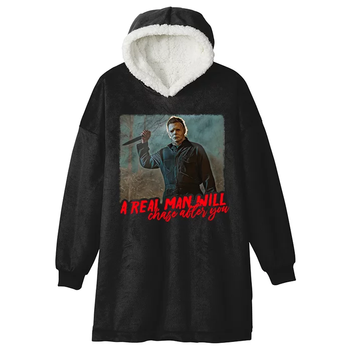 A Real Man Will Chase After You, Halloween Horror Movies Hooded Wearable Blanket