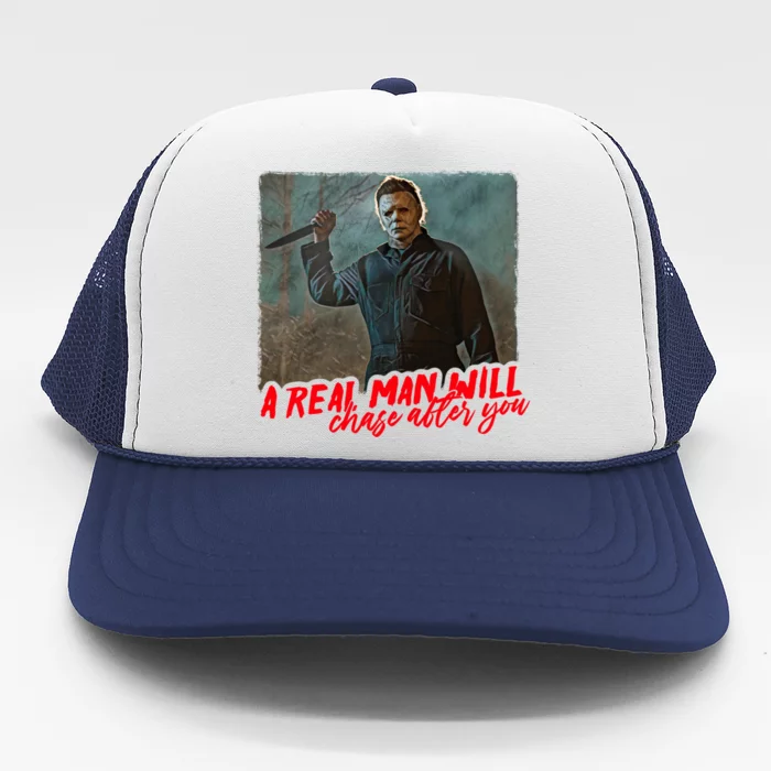 A Real Man Will Chase After You, Halloween Horror Movies Trucker Hat