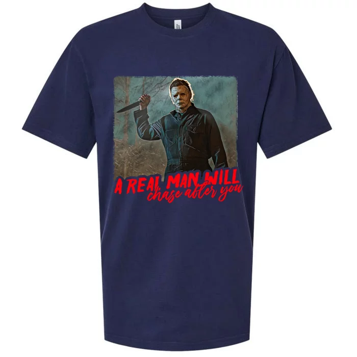 A Real Man Will Chase After You, Halloween Horror Movies Sueded Cloud Jersey T-Shirt