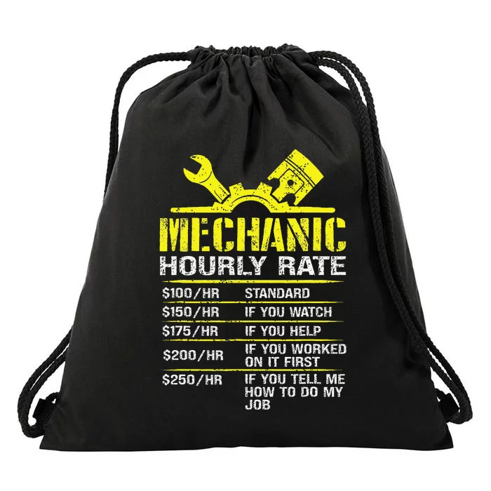 Auto Repair Mechanic Labor Rates Funny Mechanic Hourly Rate Drawstring Bag