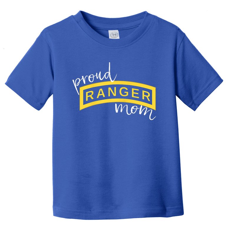 Army Ranger Mom Gift Proud Ranger Mom Tab Gift Toddler T-Shirt