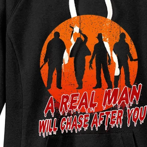 A Real Man Will Chase After You Halloween Horor Movie Retro Women's Fleece Hoodie