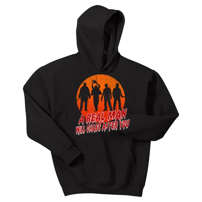 A Real Man Will Chase After You Halloween Horor Movie Retro Kids Hoodie