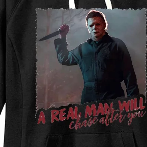 A Real Man Will Chase After You Women's Fleece Hoodie