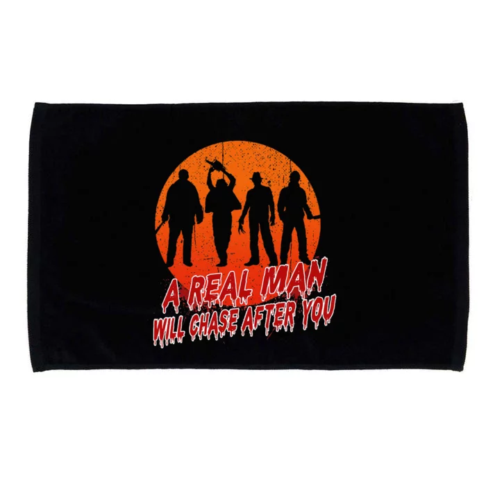 A Real Man Will Chase After You Halloween Horor Movie Retro Microfiber Hand Towel