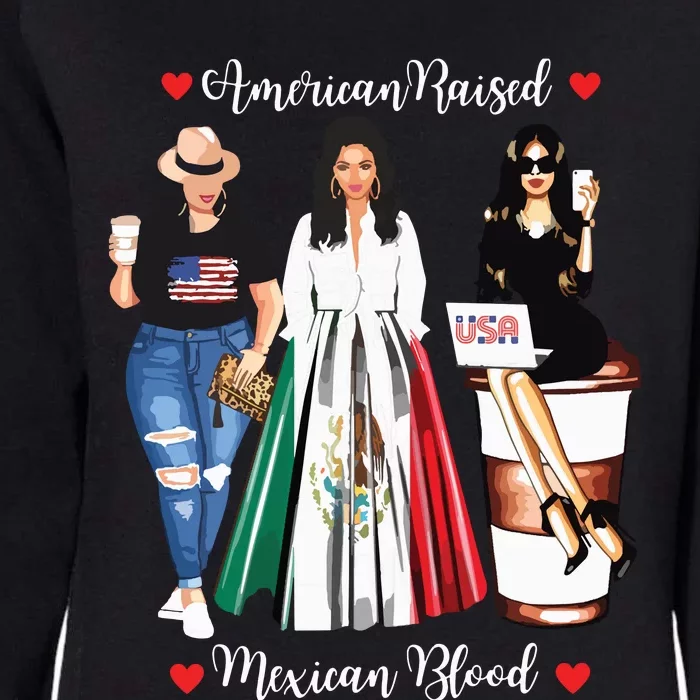 American Raised Mexican Blood USA Flag Mexico Proud Womens California Wash Sweatshirt