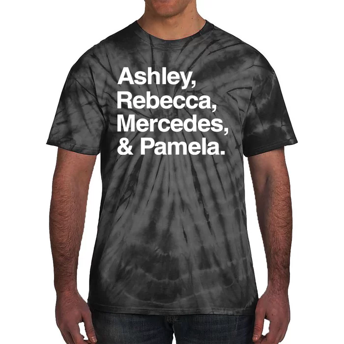 Ashley Rebecca Mercedes And Pamela Tie-Dye T-Shirt