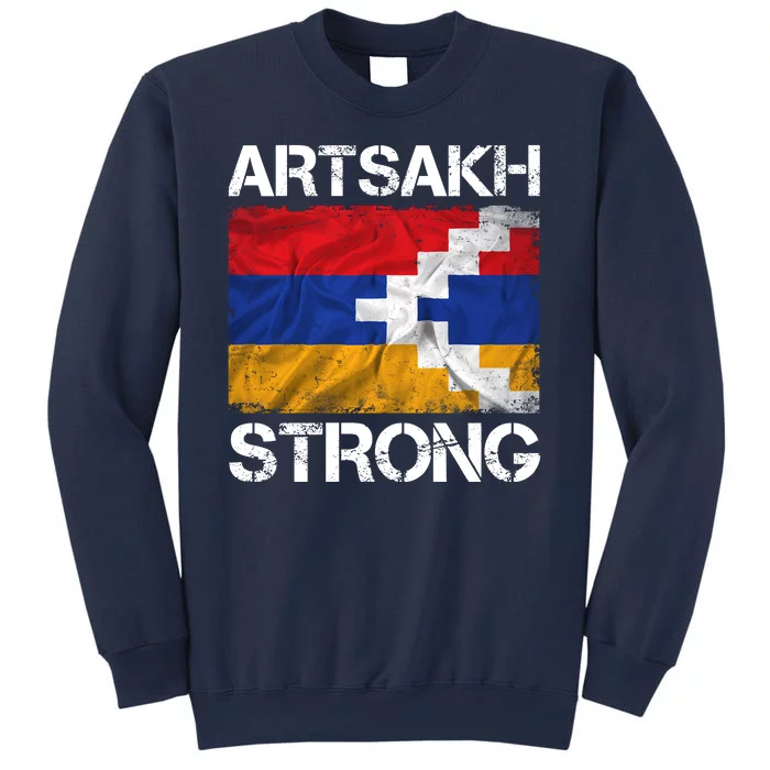 Armenia Flag Artsakh Strong Protest Sweatshirt