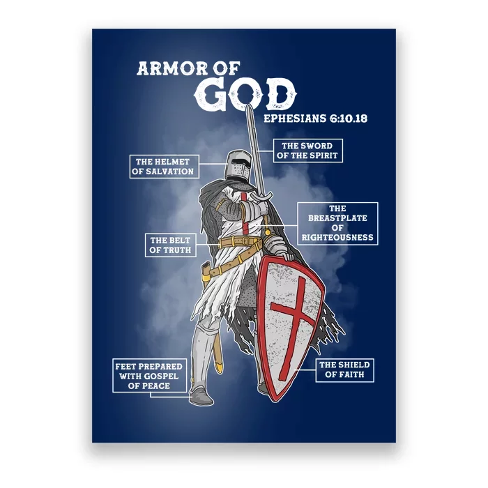 Armor Of God Ephesian 6:10-18 Poster | TeeShirtPalace