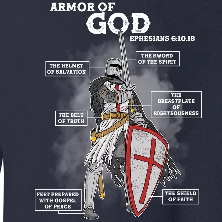 Armor Of God Ephesian 6:10-18 Toddler Sweatshirt