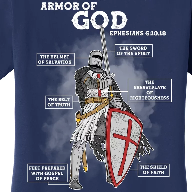 Armor Of God Ephesian 6:10-18 Women's T-Shirt