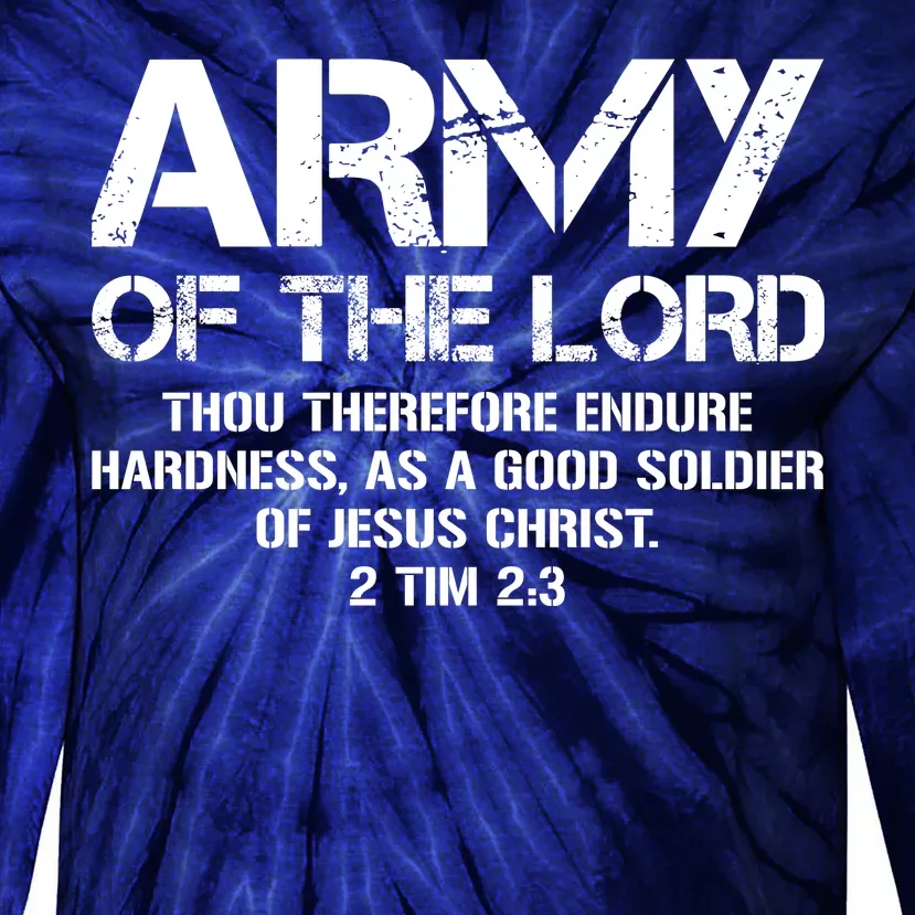 Army of the Lord Tie-Dye Long Sleeve Shirt